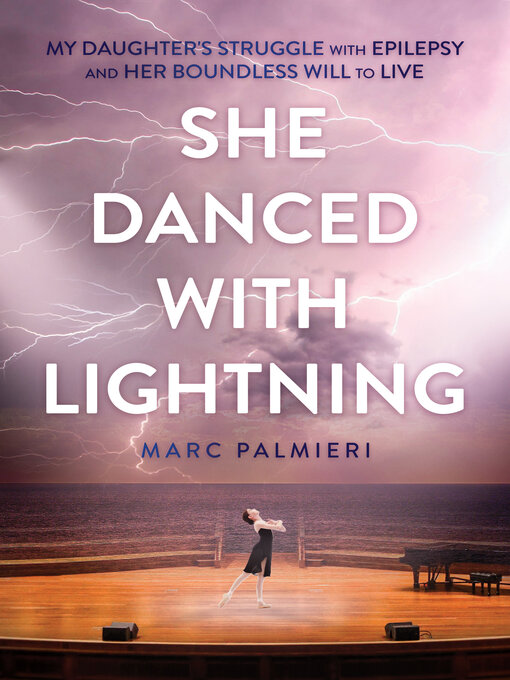 Title details for She Danced with Lightning by Marc Palmieri - Available